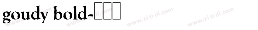 goudy bold字体转换